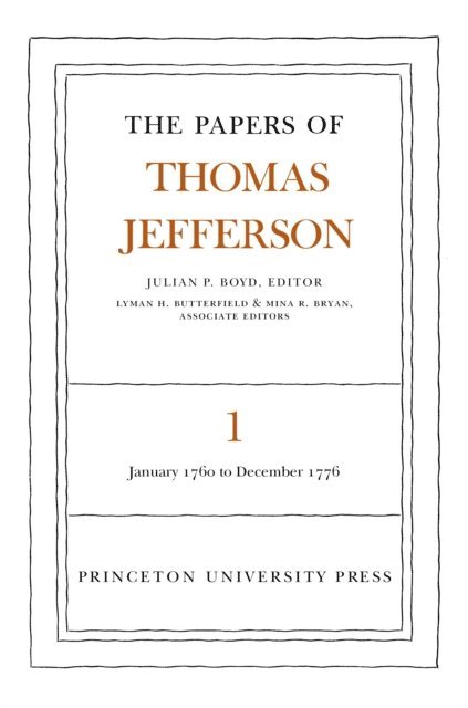 Thomas Jefferson, Julian P. Boyd - Papers of Thomas Jefferson, Volume 1, E-bok