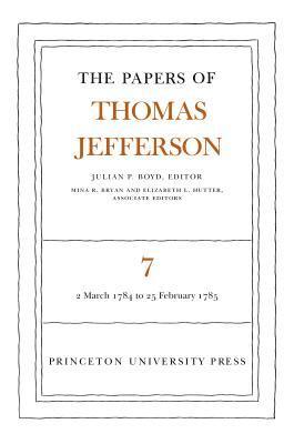 Thomas Jefferson, Julian P. Boyd - Papers of Thomas Jefferson, Volume 7, E-bok