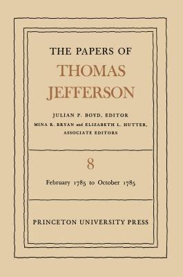 Thomas Jefferson, Julian P. Boyd - Papers of Thomas Jefferson, Volume 8, E-bok