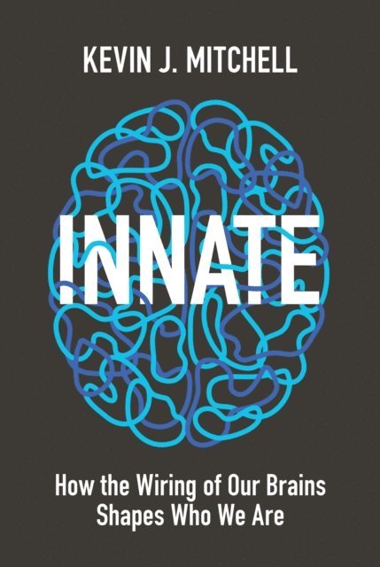 Kevin Mitchell - Innate, E-bok