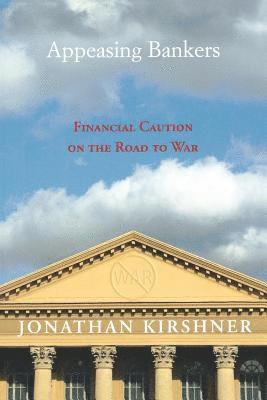 Jonathan Kirshner - Appeasing Bankers, E-bok