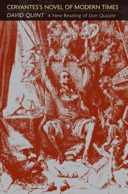 David Quint - Cervantes's Novel of Modern Times, E-bok