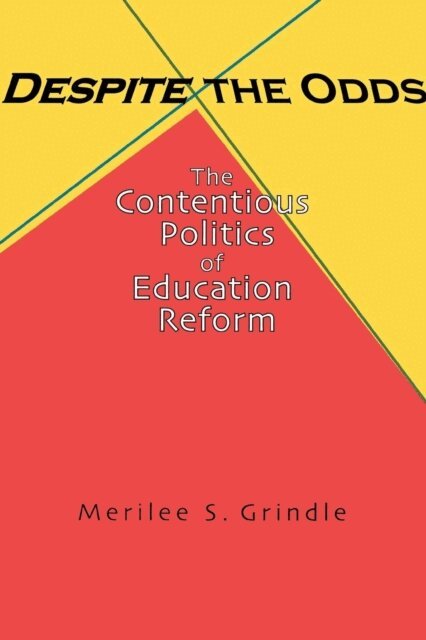 Merilee S. Grindle - Despite the Odds, E-bok