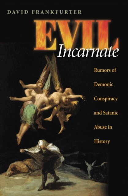 David Frankfurter - Evil Incarnate, E-bok