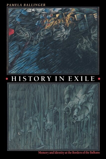 Pamela Ballinger - History in Exile, E-bok
