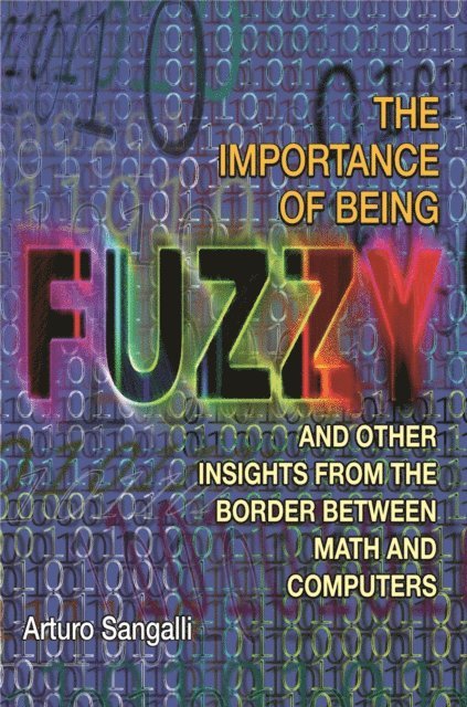 Arturo Sangalli - Importance of Being Fuzzy, E-bok