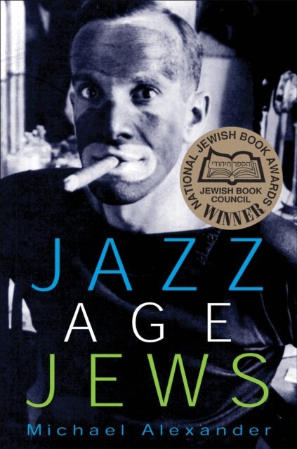 Michael Alexander - Jazz Age Jews, E-bok
