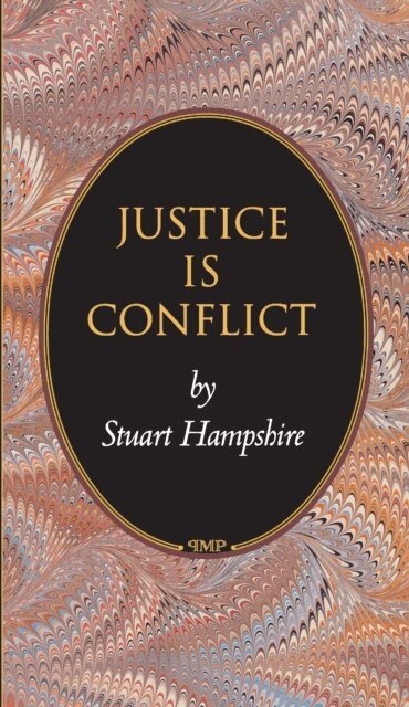 Stuart Hampshire - Justice Is Conflict, E-bok