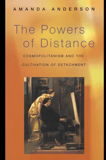 Amanda Anderson - Powers of Distance, E-bok