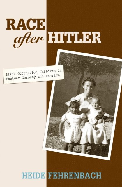 Heide Fehrenbach - Race after Hitler, E-bok