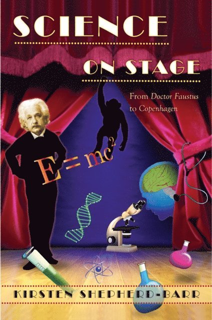 Kirsten Shepherd-Barr - Science on Stage, E-bok