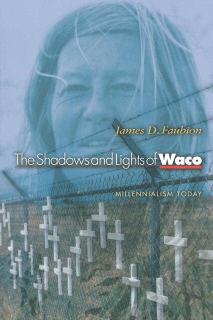 James D. Faubion - Shadows and Lights of Waco, E-bok