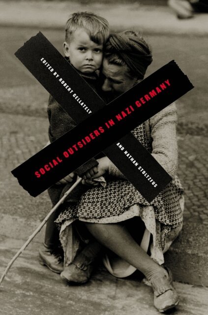 Nathan Stoltzfus, Robert Gellately - Social Outsiders in Nazi Germany, E-bok