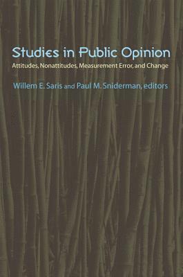 Paul M. Sniderman, Willem E. Saris - Studies in Public Opinion, E-bok