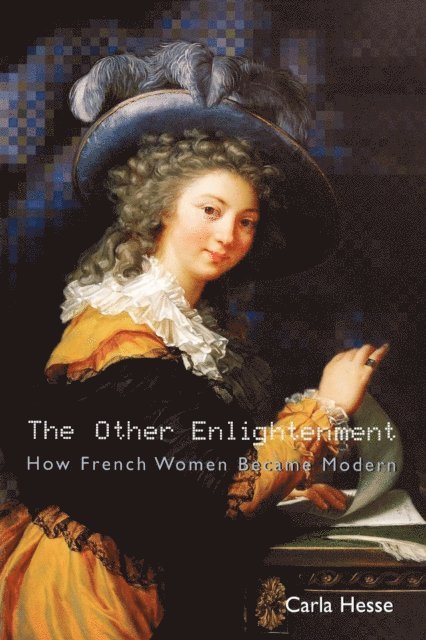 Carla Hesse - Other Enlightenment, E-bok