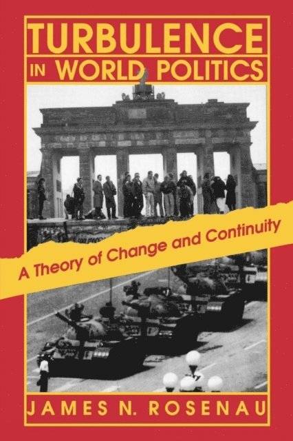 James N. Rosenau - Turbulence in World Politics, E-bok