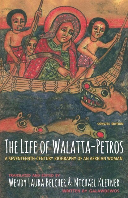 Galawdewos - Life of Walatta-Petros, E-bok