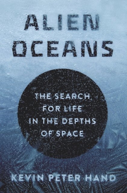 Kevin Hand - Alien Oceans, E-bok