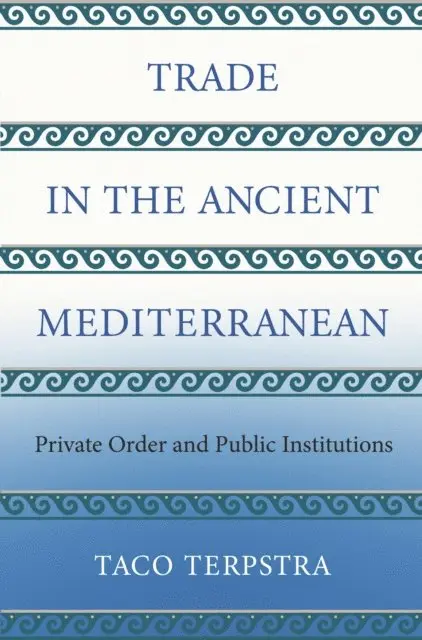 Taco Terpstra - Trade in the Ancient Mediterranean, E-bok. Tillgänglighet: Lägg i varukorg