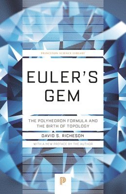 David S. Richeson - Euler's Gem, Häftad