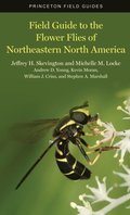 Field Guide to the Flower Flies of Northeastern North America