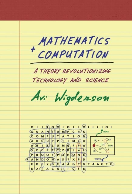 Avi Wigderson - Mathematics and Computation, E-bok