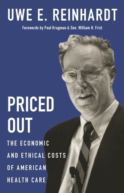 Uwe E. Reinhardt - Priced Out, E-bok