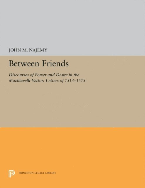 John M. Najemy - Between Friends, E-bok
