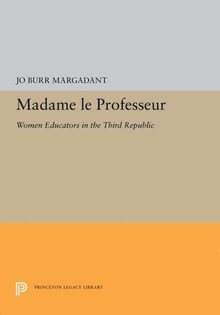 Jo Burr Margadant - Madame le Professeur, E-bok