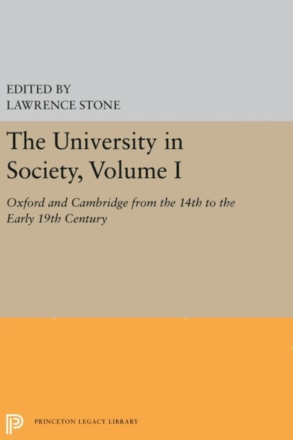 Lawrence Stone - University in Society, Volume I, E-bok