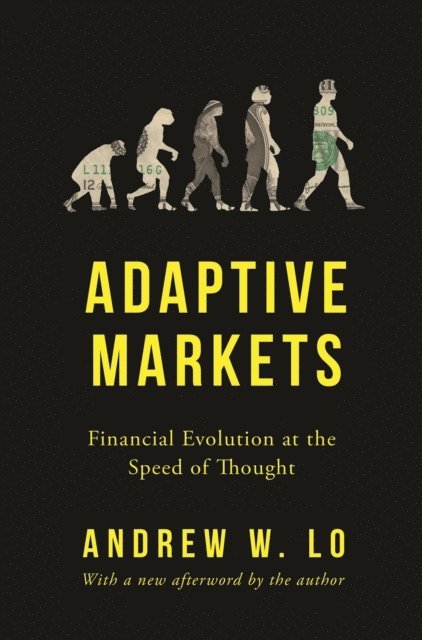 Andrew W. Lo - Adaptive Markets, E-bok