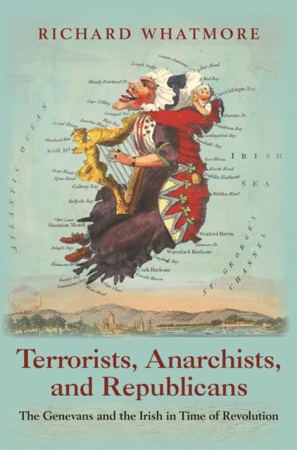 Richard Whatmore - Terrorists, Anarchists, and Republicans, E-bok