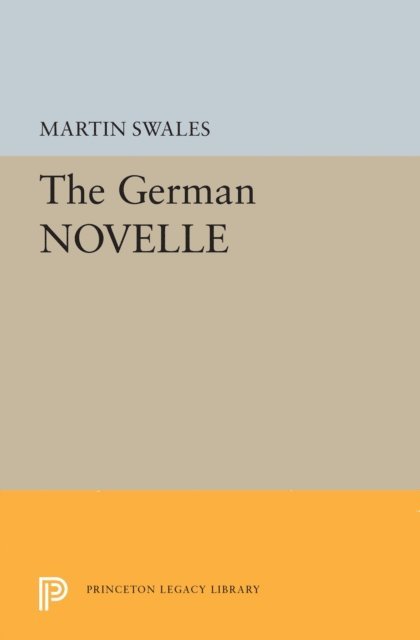 Martin Swales - German Novelle, E-bok