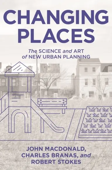 Robert Stokes, Charles Branas, John MacDonald - Changing Places, E-bok