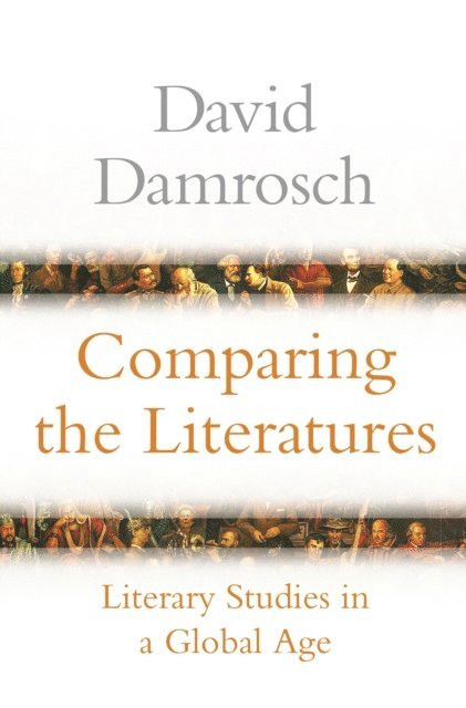 David Damrosch - Comparing the Literatures, E-bok