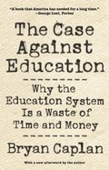 Case against Education