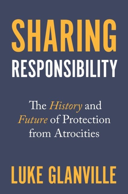 Luke Glanville - Sharing Responsibility, E-bok