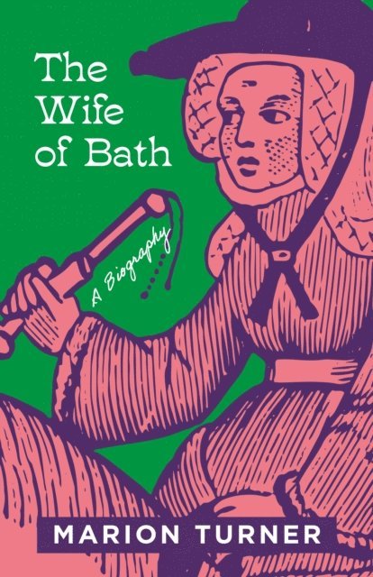 Marion Turner - Wife of Bath, E-bok