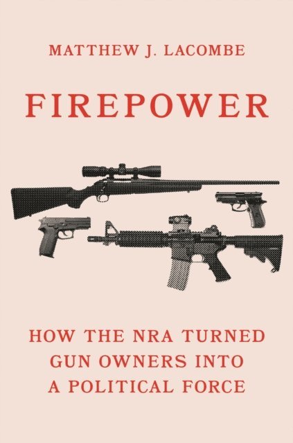 Matthew J. Lacombe - Firepower, E-bok