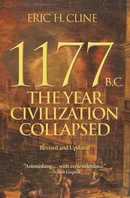 Eric H. Cline - 1177 B.C., Häftad