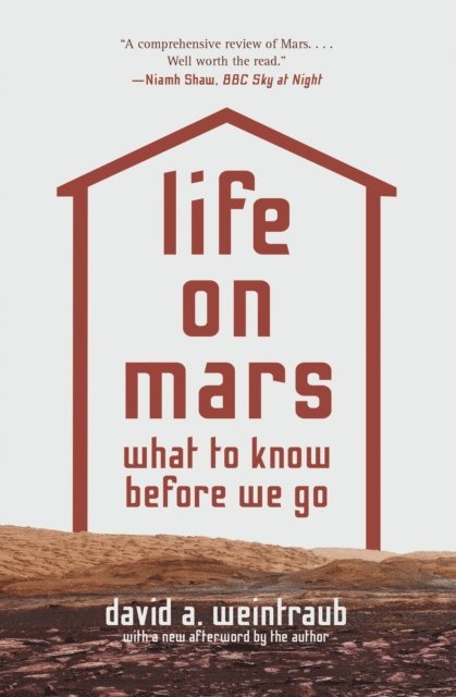 David A. Weintraub - Life on Mars, E-bok