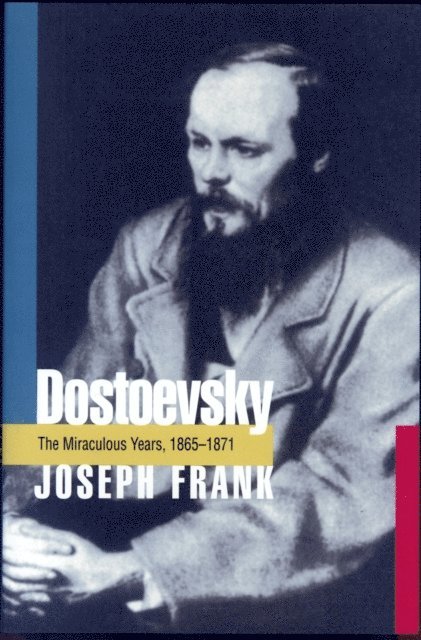 Joseph Frank - Dostoevsky, E-bok