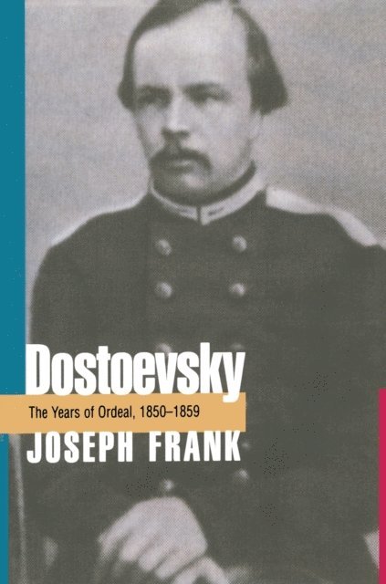 Joseph Frank - Dostoevsky, E-bok
