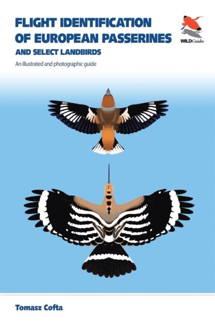 Tomasz Cofta - Flight Identification of European Passerines and Select Landbirds, E-bok