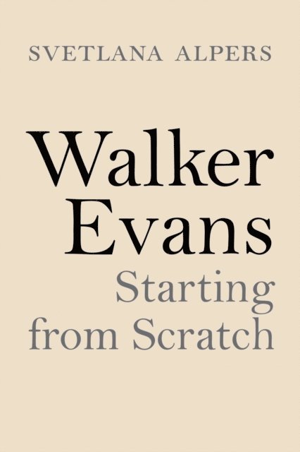 Svetlana Alpers - Walker Evans, E-bok