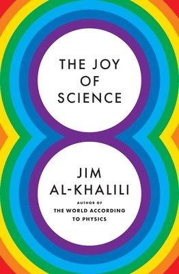 Joy of Science av Jim Al-Khalili
