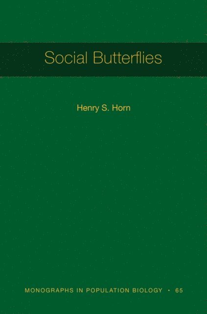 Henry S. Horn - Social Butterflies, E-bok