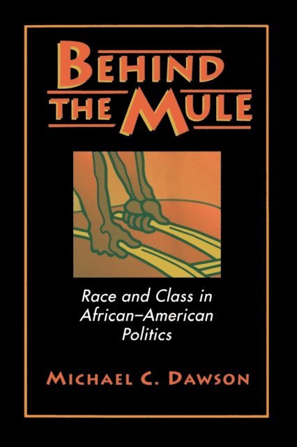 Michael C. Dawson - Behind the Mule, E-bok