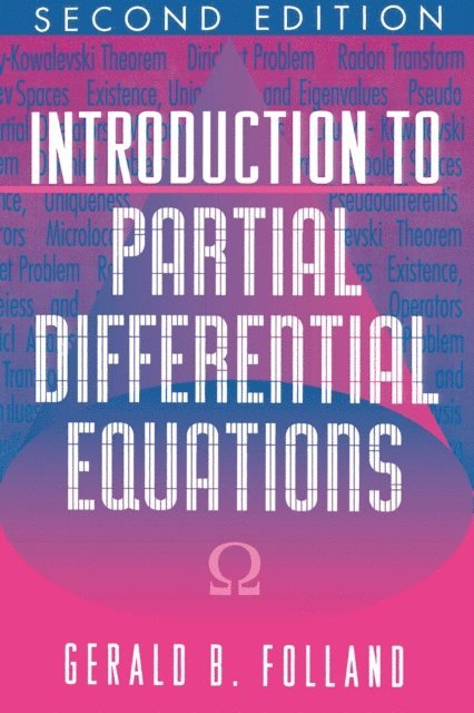 Gerald B. Folland - Introduction to Partial Differential Equations, E-bok