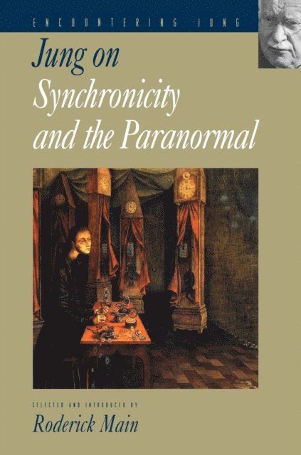 C. G. Jung, Roderick Main - Jung on Synchronicity and the Paranormal, E-bok